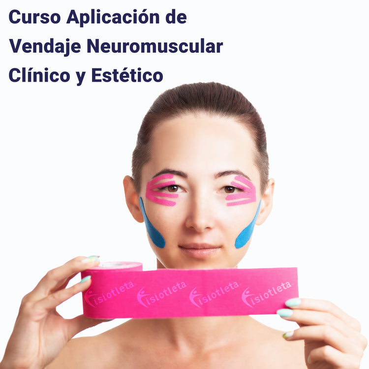 Curso Aplicación de Vendaje Neuromuscular Clínico y Estético